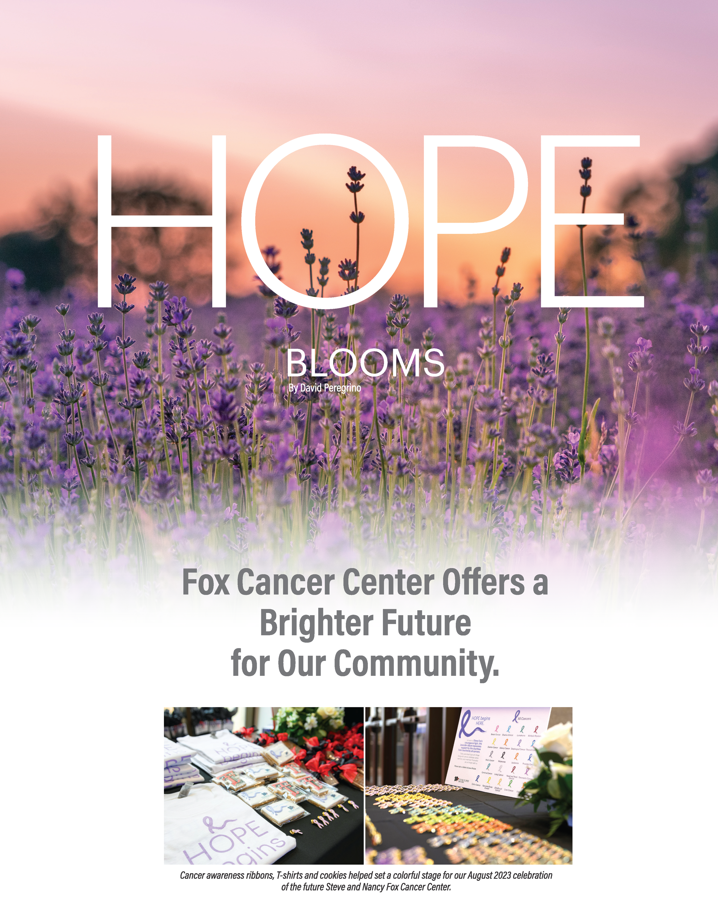 Hope Blooms at Texas Tech Health El Paso' Steve and Nancy Fox